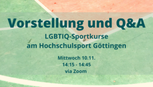 Read more about the article Q&A LGBTIQ-Sportkurse am Hochschulsport Göttingen