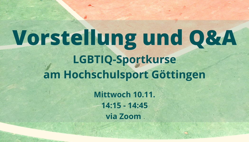 Türkise Schrift Vorstellung und Q&A LGBTIQ-Sportkurse am Hochschulsport Göttingen