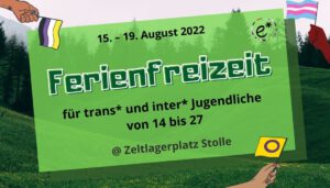 Read more about the article Ferienfreizeit für trans* und inter* bis 27 Jahre