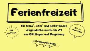 Read more about the article <strong>Ferienfreizeit!</strong><br><strong>Für trans* und inter* Jugendliche und junge Erwachsene bis 27</strong>
