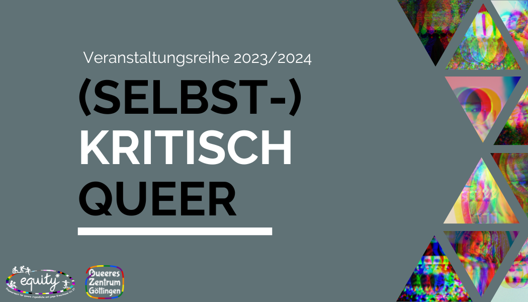 You are currently viewing Vortragsreihe: (Selbst-)Kritisch Queer