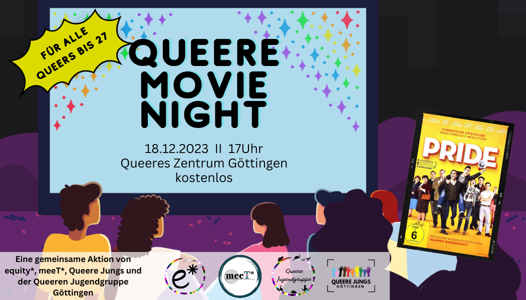 Im Hintergrund ein Kinosaal mit Jugendlichen davor. Im Vordergrund steht "Queere Movie Night am 18.12. um 17Uhr im Queeren Zentrum"