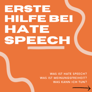 Mehr über den Artikel erfahren Erste Hilfe bei Hate Speech